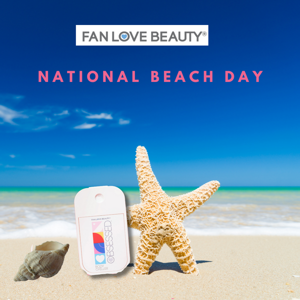 Celebrating National Beach Day with FanLoveBeauty's Refreshing Body Chiller